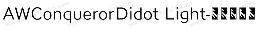 AWConquerorDidot Light字体转换